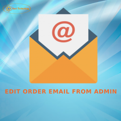 Magento 2 Edit Order Email from Admin